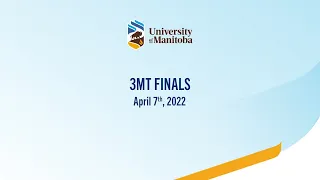 UManitoba 2022 3MT Finals