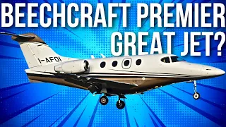 Why the Beechcraft Premier is Excellent
