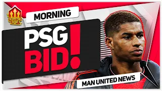 PSG Rashford BID! Ten Hag Explains AWFUL Transfer Window! Man Utd News