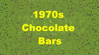 1970s Chocolate Bars