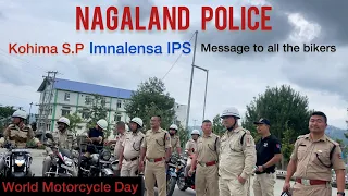 Day out with NAGALAND POLICE ~ World Motorcycle Day