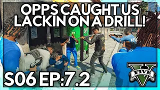 Episode 7.2: Opps Caught Us Lackin On a Drill! | GTA RP | Grizzley World Whitelist