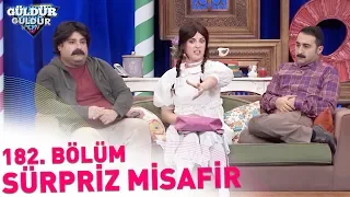 Güldür Güldür Show 182. Bölüm | Sürpriz Misafir