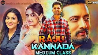 Raju Kannada Medium Class - Hindi Dubbed Movie 2020 || Release Date | Guru Nandan Avantika Shetty