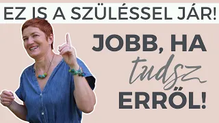 Természetes szülés: Ezek a dolgok is a szüléssel járnak, jobb ha tudsz róluk!