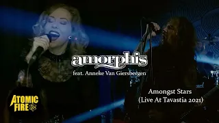 AMORPHIS - Amongst Stars feat. Anneke Van Giersbergen (Official Live Performance Video)