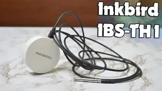 Inkbird IBS-TH1 Обзор беспроводного Термометра/Гигрометра +КОНКУРС БЕЗ РЕПОСТОВ