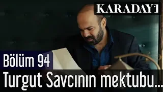 Karadayı 94.Bölüm | Turgut Savcının mektubu Necdet'in eline geçer