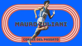 Con MAURO ZULIANI: ex PRIMATISTA ITALIANO dei 400 e BRONZO OLIMPICO | Corsie del passato 43