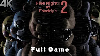 Five Nights at Freddy's 2 Full Game (3 Stars + All Challenges) - No Commentary - 4K60