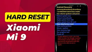 Xiaomi Mi 9 Hard Reset/pattern Unlock (Quick & Easy)