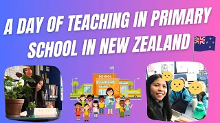 A Day In The Life Of A Teacher in New Zealand