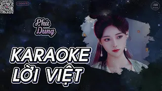 [KARAOKE] Phù Dung【Lời Việt】| OST Như Ý Phương Phi | S. Kara ♪