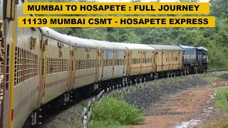 Mumbai To Hosapete : Full Journey : 11139 CSMT - HPT Superfast Express : Indian Railways