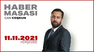 #CANLI | Can Coşkun ile Haber Masası | 15 Kasım 2021  | #HALKTV