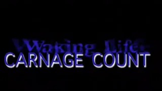 Waking Life (2001) Carnage Count