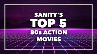 Top 5 Action Movies from the 1980s