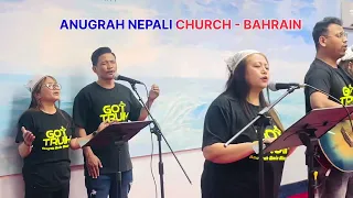 Worship - Anugrah Nepali Church - Bahrain - Ps Kailash Kumar Rai