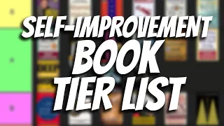 ULTIMATE Self-Improvement Book TIER LIST - 35 Books (Which Should You Read Next?)