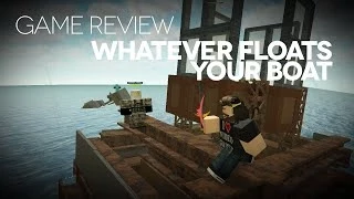 Whatever Floats Your Boat Game Review