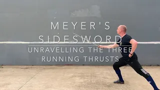 Meyer's Sidesword - 3 Running Thrusts with the Rappier