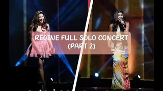 REGINE SOLO CONCERT (FULL PERFORMANCE) PART 2 - February 25, 2023 (Day 4)