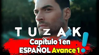 TUZAK Capítulo 1 en ESPAÑOL Avance  1