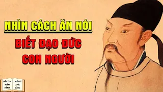 Người Có Đạo Đức Hay Không Nhìn 4 Cách Nói Này Biết Ngay