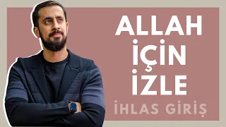 Watch for Allah-[İhklas-Introduction] | Mehmet Yıldız