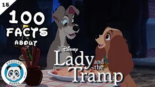 100 Facts about Lady and the Tramp (1955) | Disney Animation #15