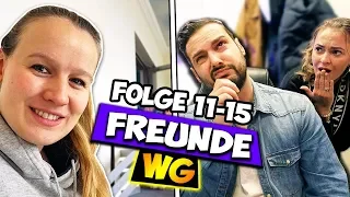 FREUNDE WG - 3 Freunde und das alltägliche Chaos! Folgen 11-15