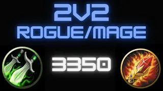 3350 Rogue/Mage 2v2 WOTLK Classic S6