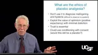 Howard Fields, MD, PhD, The Placebo Effect Part 4: Clinical Implications of Placebo and Nocebo