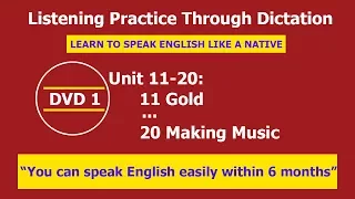 Listening practice through dictation 1 Unit 11 - 20 - listening English - LPTD -hoc tieng anh