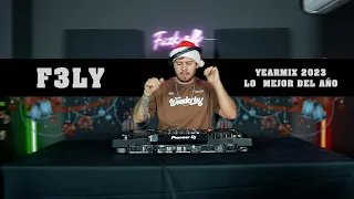 F3LY | Yearmix, LO MEJOR DE 2023 REGGAETON, DEMBOW Bad Bunny, Jhayco, Peso Pluma etc