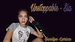 Unstoppable - Sia | Genilyn Lariza