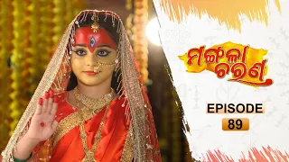 Mangala Charana | Full Ep 89 | 30th Apr 2021 | Odia Serial – TarangTV