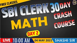 SBI Clerk Math 30 Days Crash Course 2021 | Day 2 | #sbiclerk2021#bankingblog