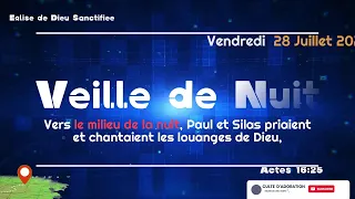 Veille De Nuit 28 Juillet 2023 - EGLISE DE DIEU SANCTIFIEE EN HAITI - Pasteur Luxoner BIGOT