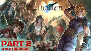 FINAL FANTASY 7 REMAKE Gameplay Walkthrough Part 2  Full Game (PS5 1080p) - NO COMMENTARY #gaming