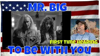 Mr. Big - To Be With You 4K Video - REACTION - First Time Hearing - Very good song and singing!!
