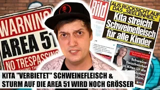 Bild-Zeitung VS Kita im "Schweinefleisch-Skandal" & der Sturm auf die Area 51