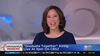 'Graduate Together: America Honors the Class of 2020' Airs Tonight On CBS2 At 8 P.M.