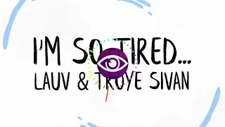 Lauv & Troye Sivan - I'm So Tired (Snøøw Martin Remix)