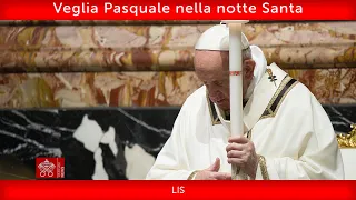 Veglia Pasquale nella notte Santa, 16 aprile 2022 Papa Francesco + LIS