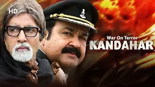 War On Terror Kandahar (HD) Hindi Dubbed Movie | Amitabh Bachchan | Mohanlal | Ananya