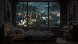 Rest and Relax with Healing Rain Sounds - Reduce Stress and Sleep Instantly - ASMR Rain on Window