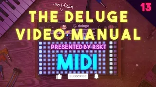 The Deluge Video Manual 13 - Midi