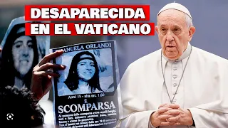 El CASO de la chica del VATICANO - ¿Qué le sucedió a EMANUELA?