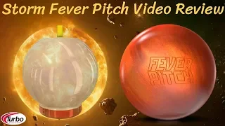 Storm Fever Pitch Video Review